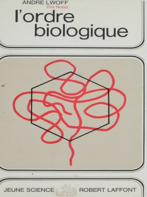 cover image of L'ordre biologique